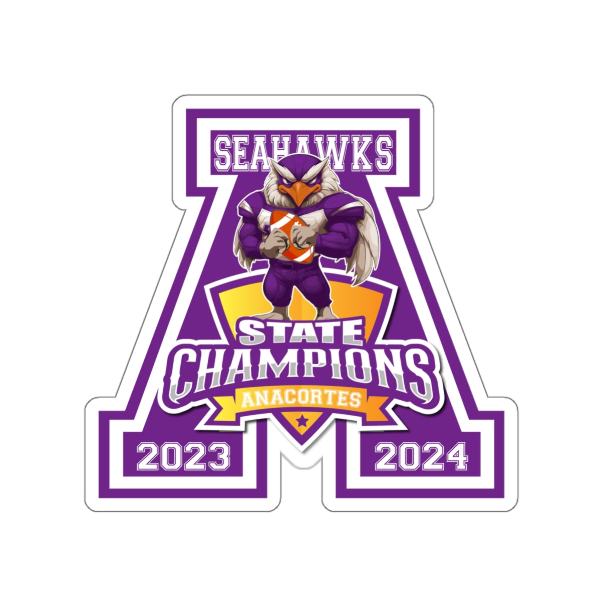 2 ANACORTES SEAHAWKS STATE CHAMP Sticker