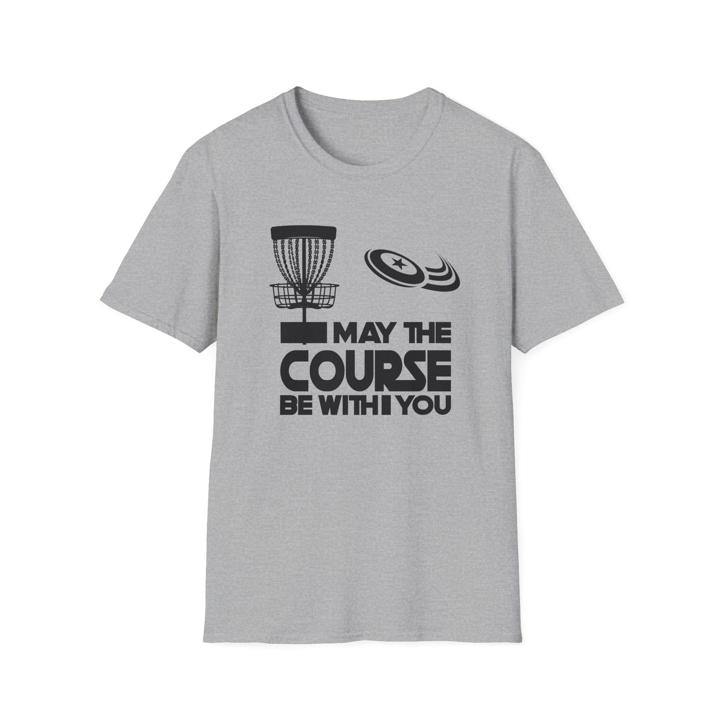 MY THE COURSE BE WITH YOU - DISC GOLF Unisex Softstyle T-Shirt