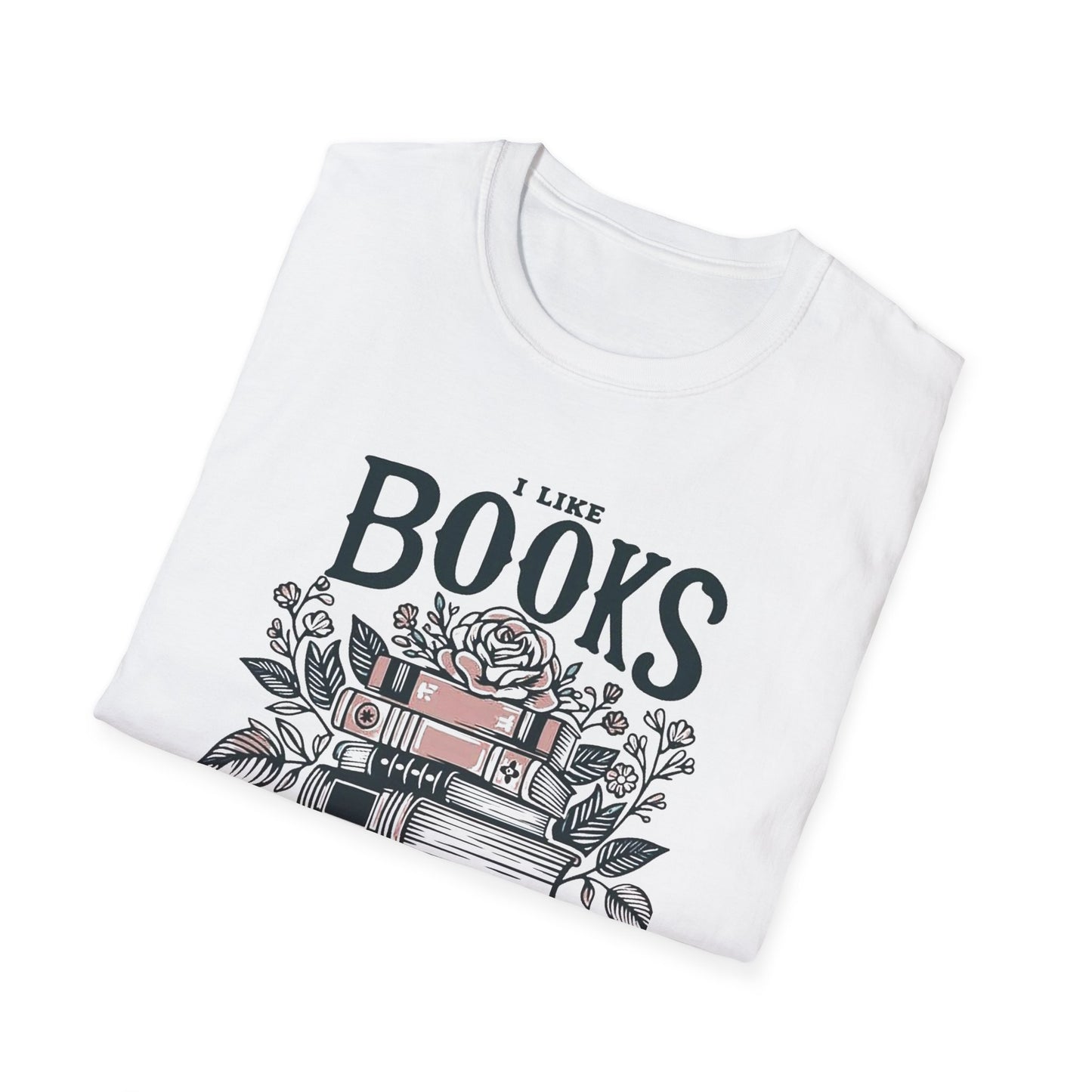 I LIKE BOOKS ... Unisex Softstyle T-Shirt