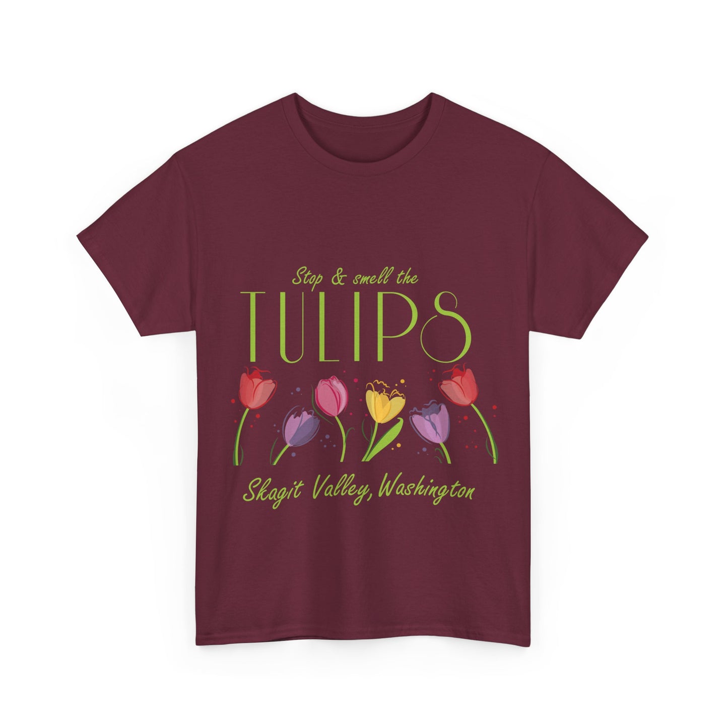 SMELL THE TULIPS - Unisex Heavy Cotton Tee