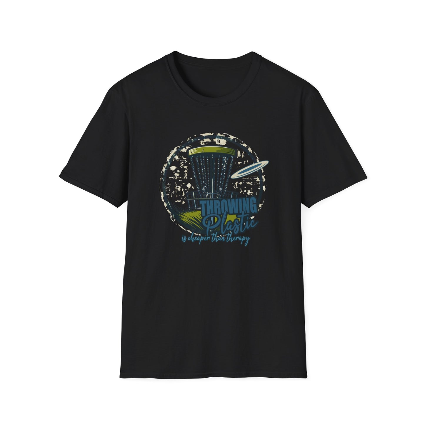 THROWING PLASTIC, IS CHEAPER THAN THERAPY Unisex Softstyle T-Shirt