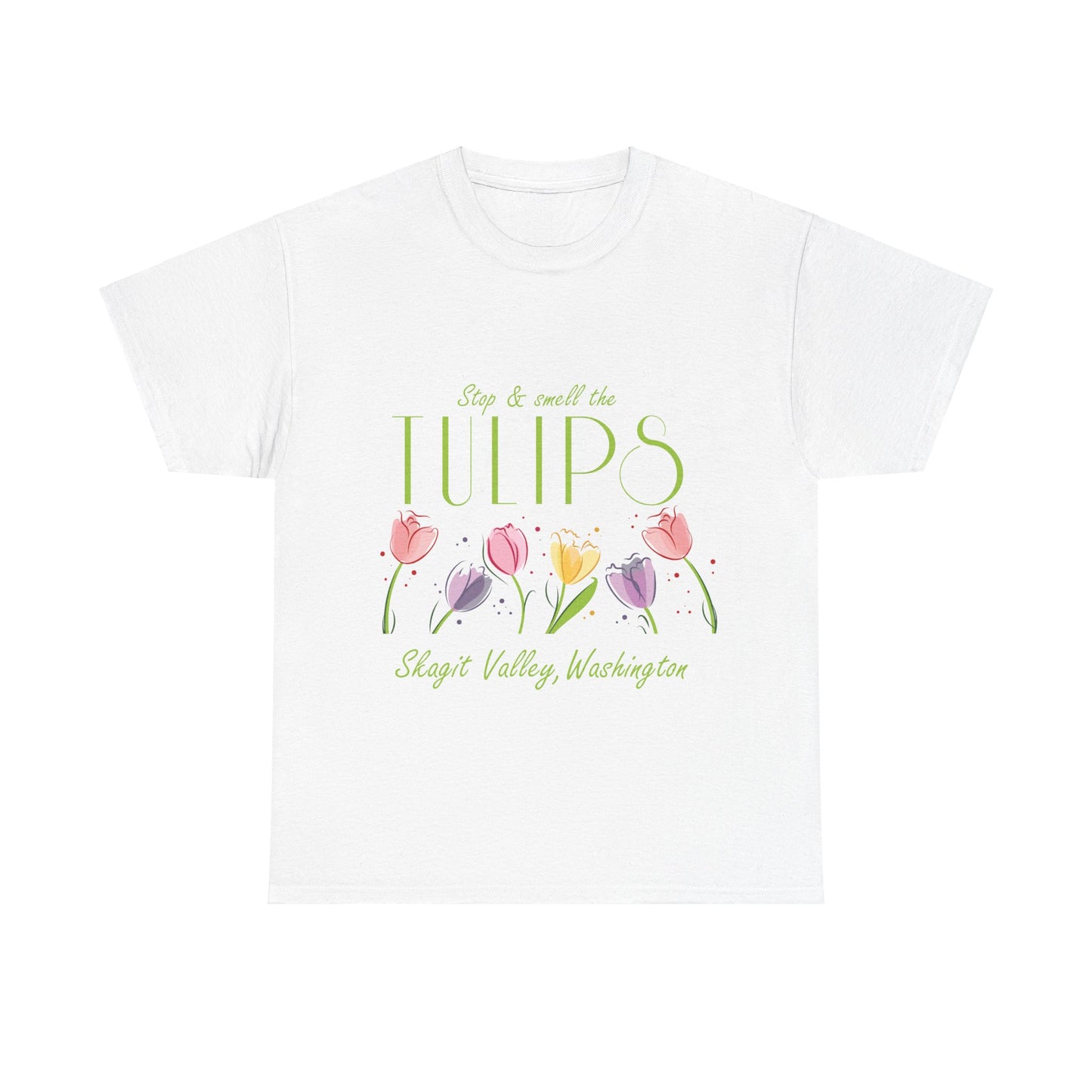 SMELL THE TULIPS - Unisex Heavy Cotton Tee