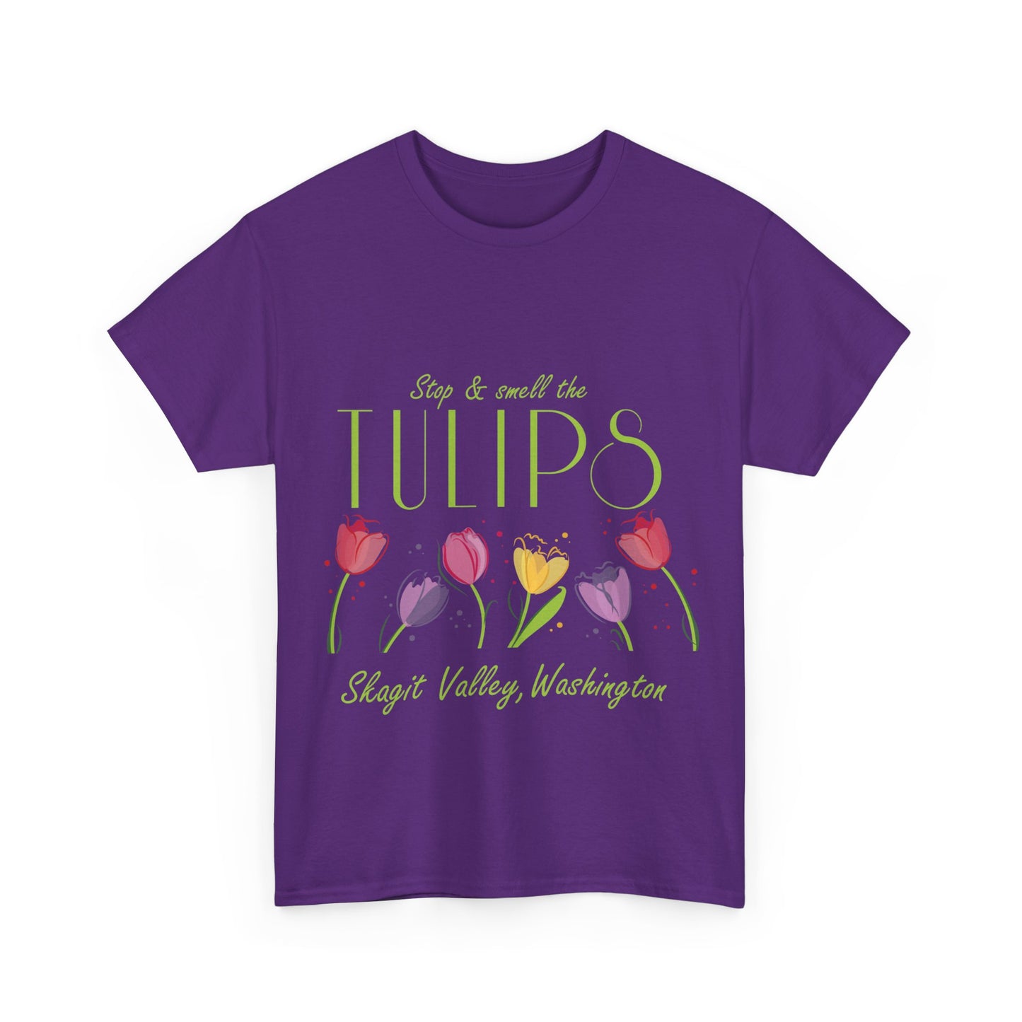 SMELL THE TULIPS - Unisex Heavy Cotton Tee