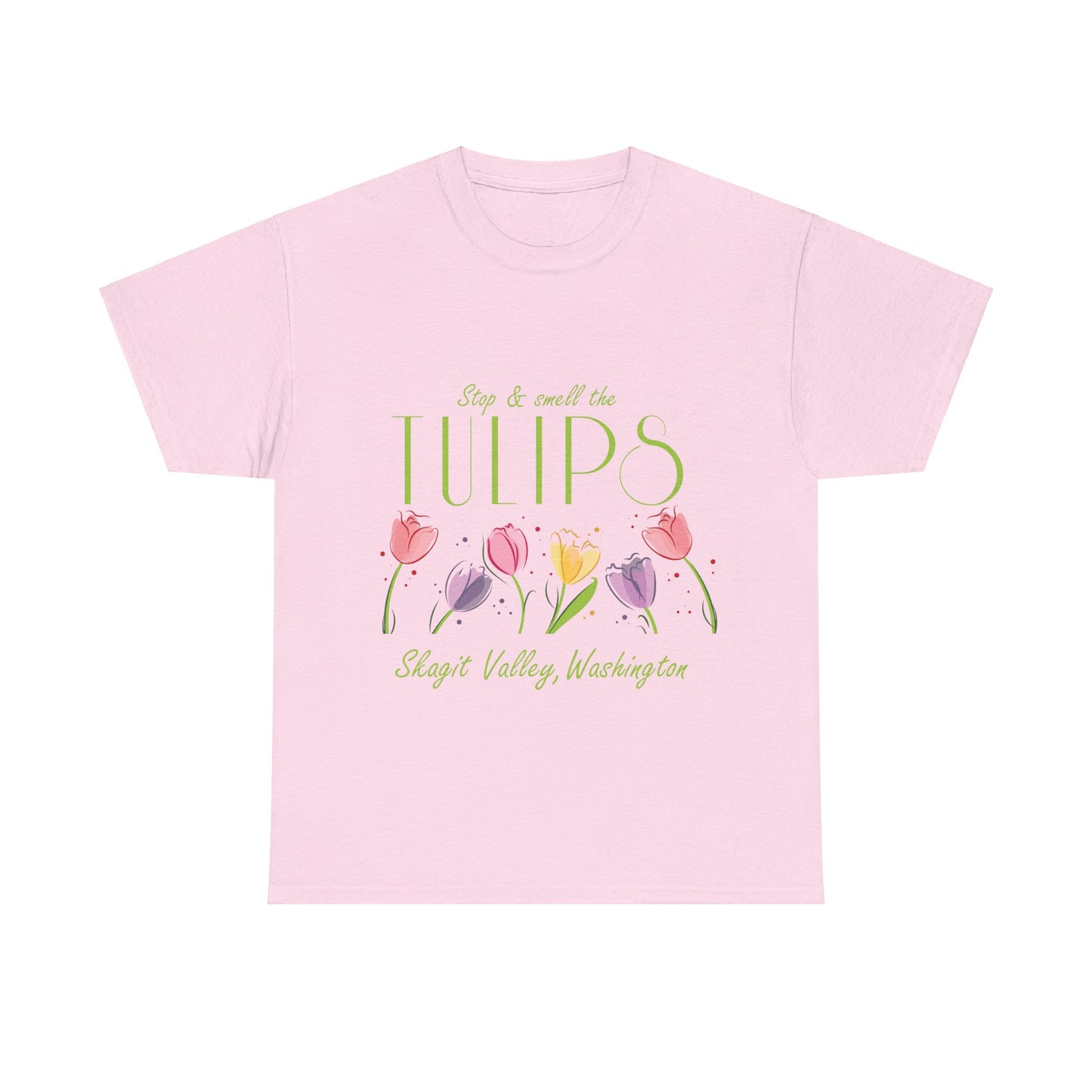 SMELL THE TULIPS - Unisex Heavy Cotton Tee