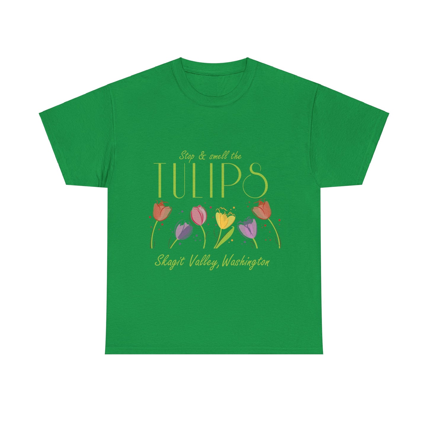 SMELL THE TULIPS - Unisex Heavy Cotton Tee