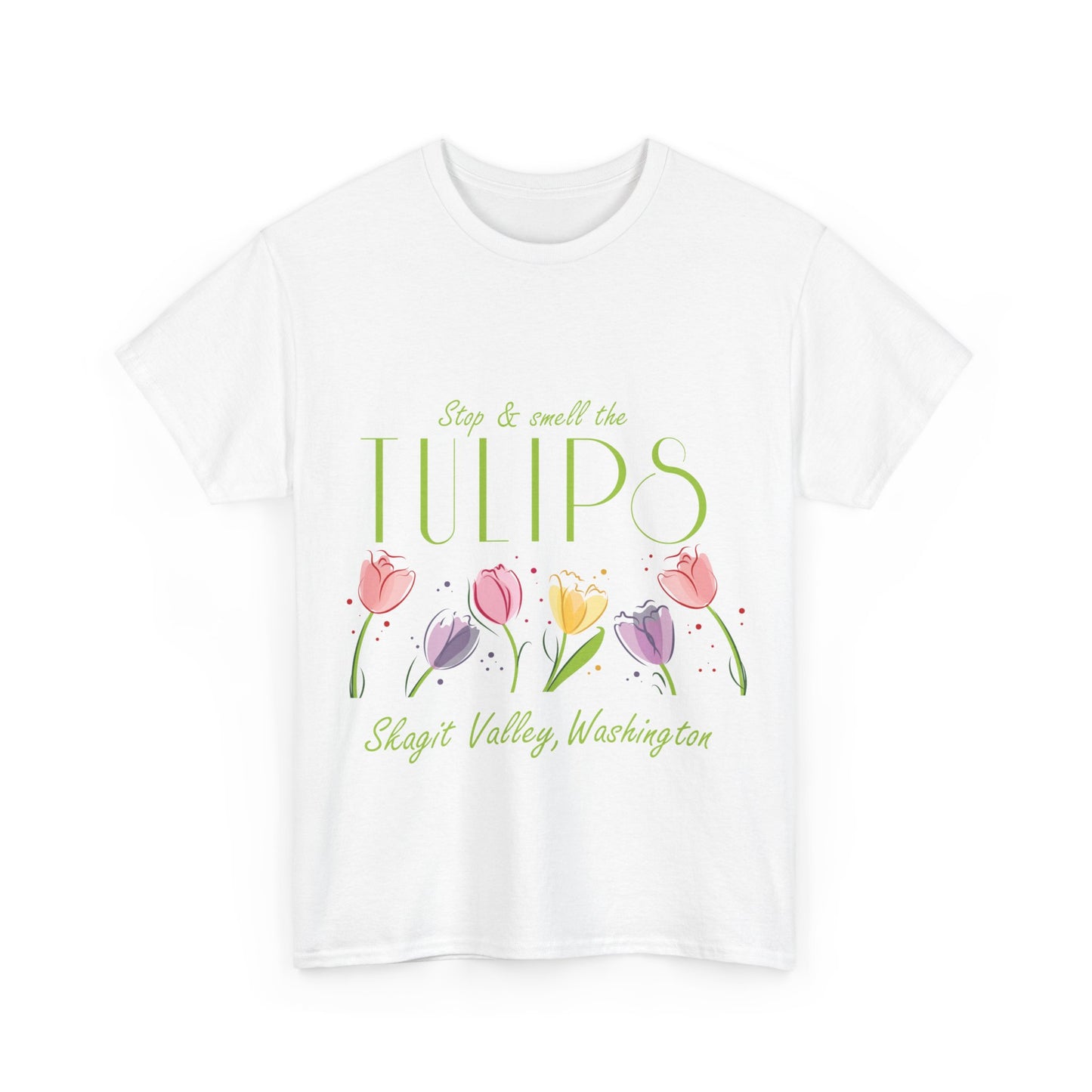 SMELL THE TULIPS - Unisex Heavy Cotton Tee