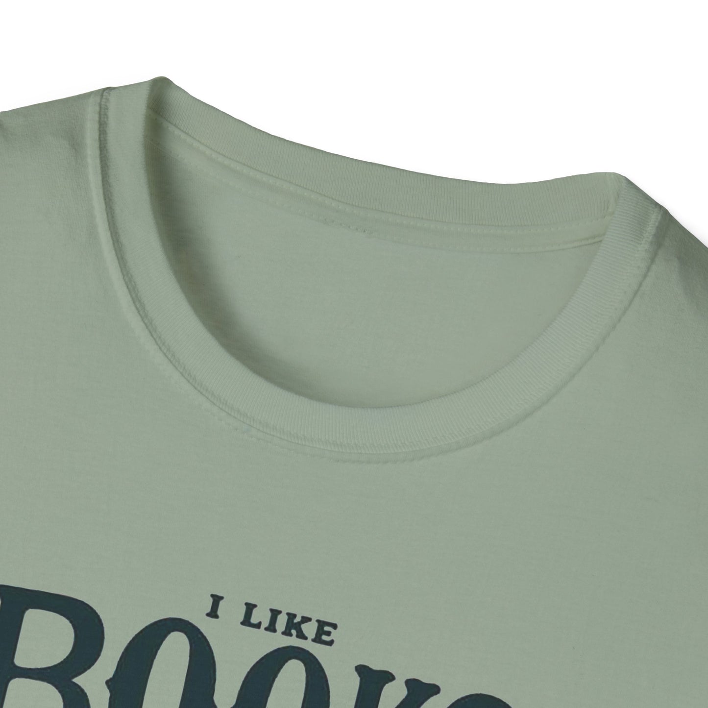 I LIKE BOOKS ... Unisex Softstyle T-Shirt