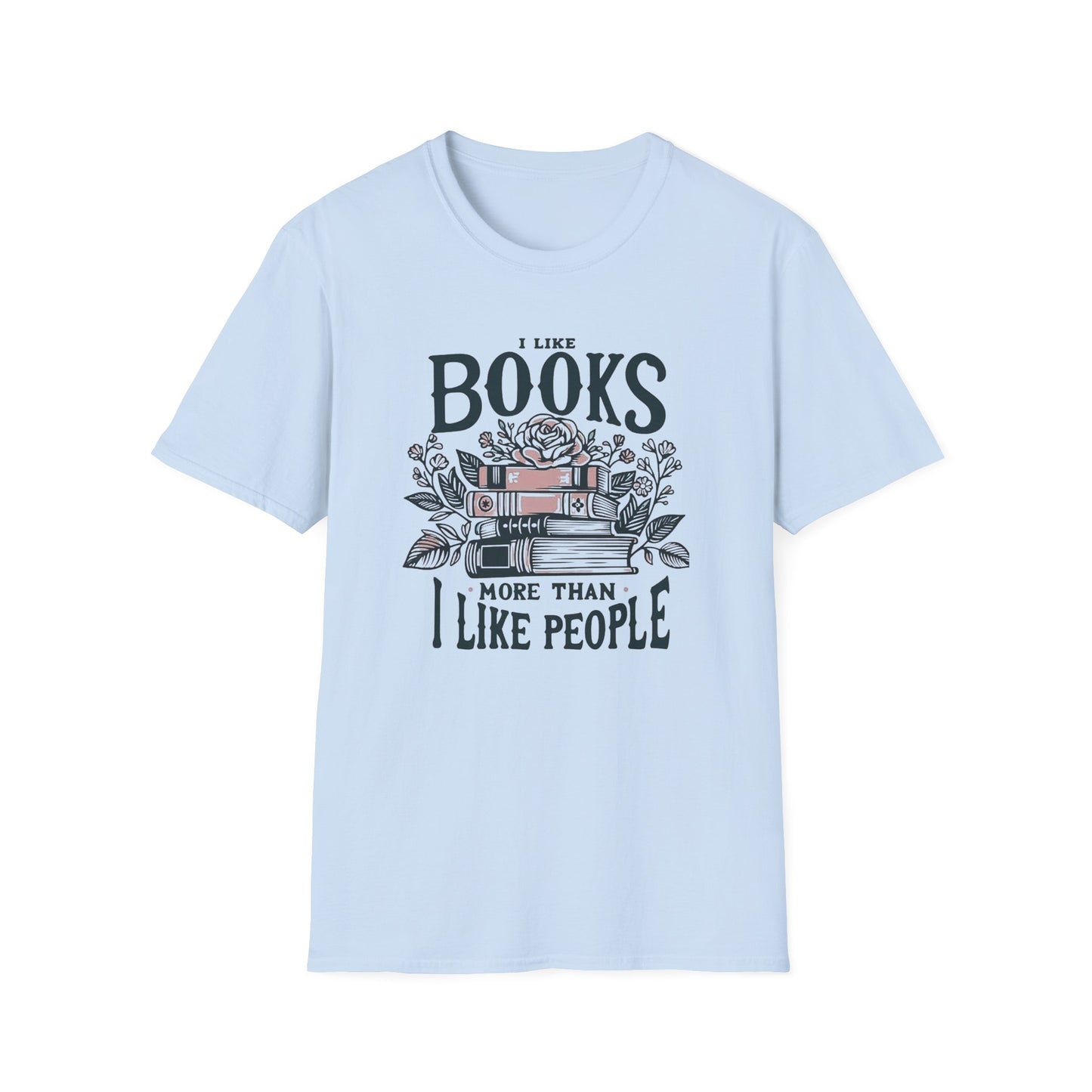 I LIKE BOOKS ... Unisex Softstyle T-Shirt