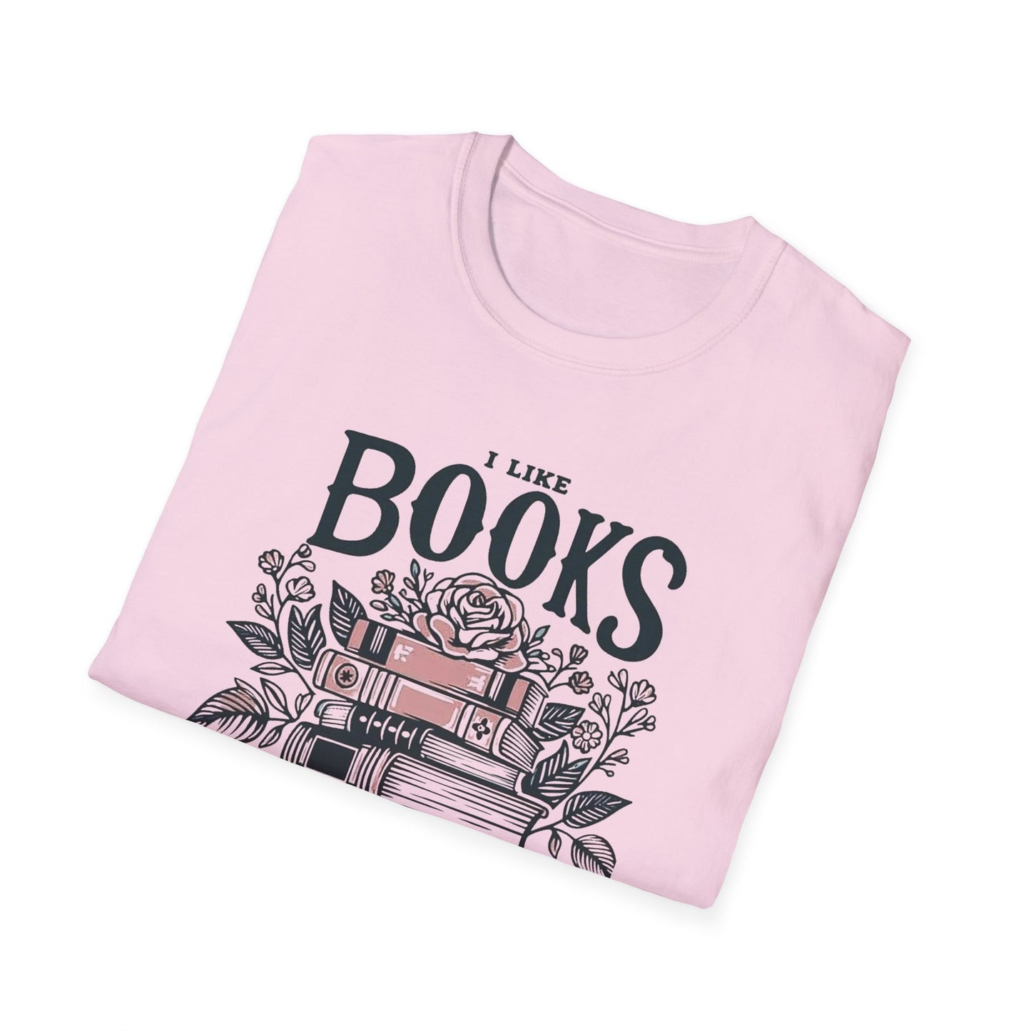 I LIKE BOOKS ... Unisex Softstyle T-Shirt