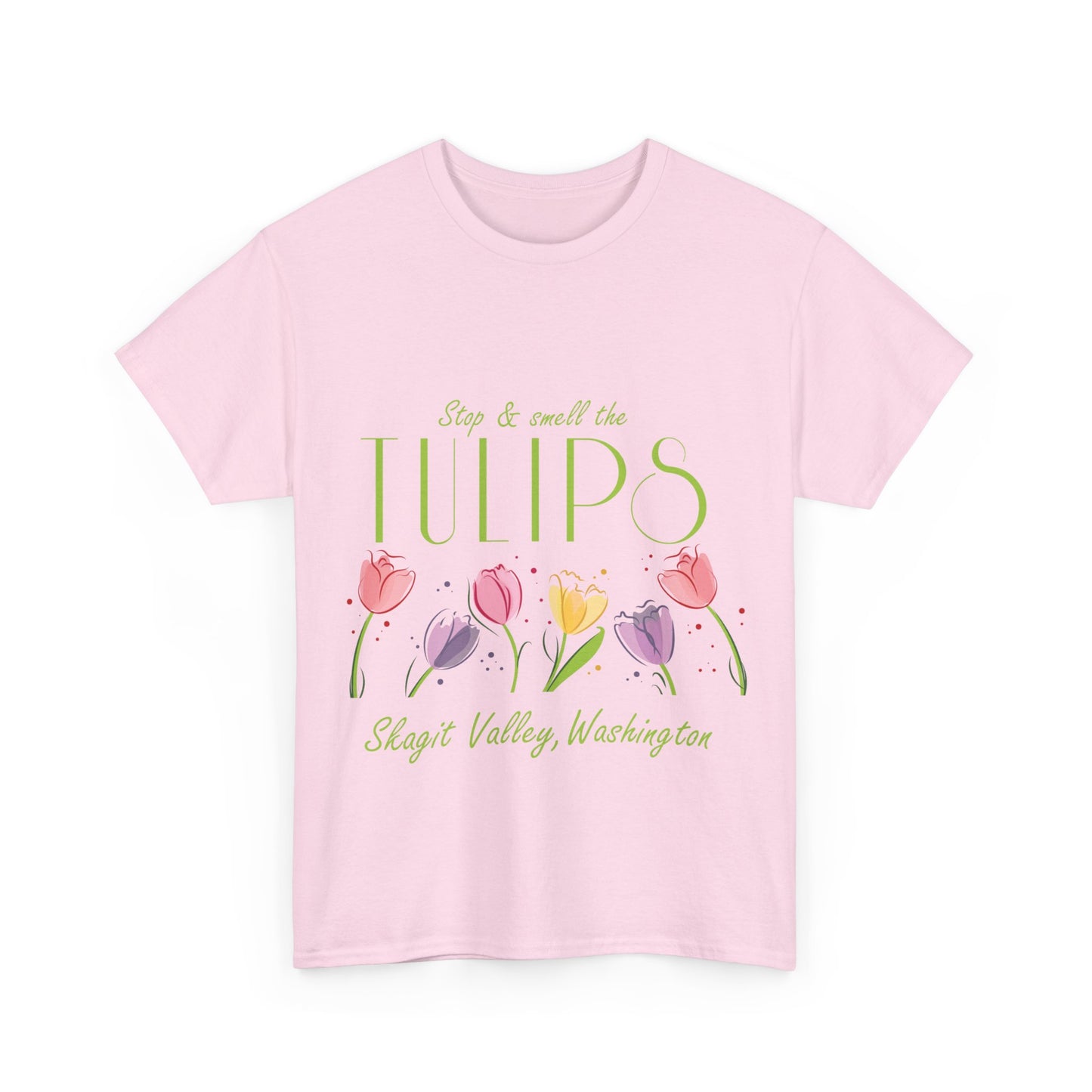 SMELL THE TULIPS - Unisex Heavy Cotton Tee