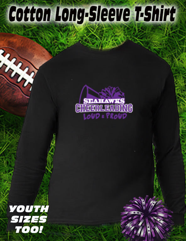 ANACORTES SEAHAWKS CHEER LOUD & PROUD - LONG SLEEVE TEE