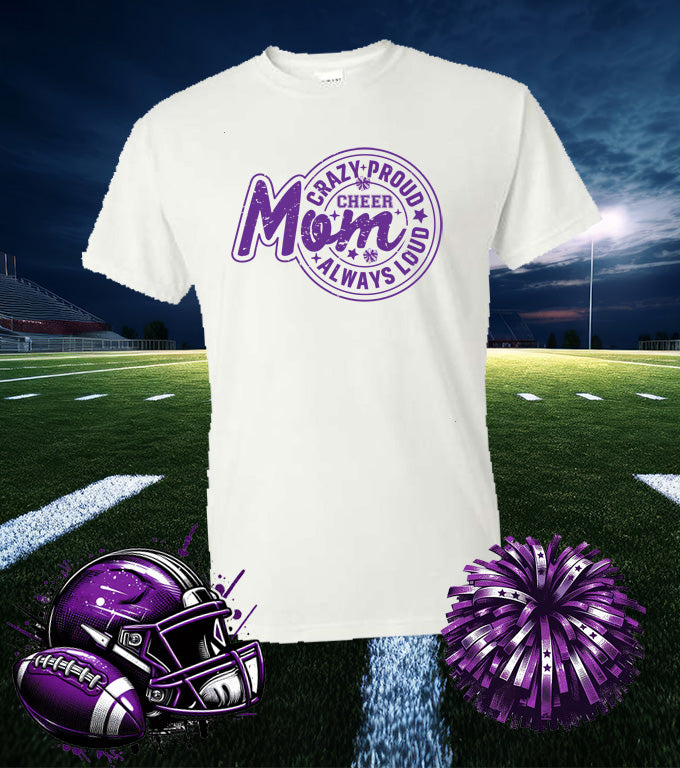 CHEER MOM CRAZY PROUD 50/50 TEE SHIRT