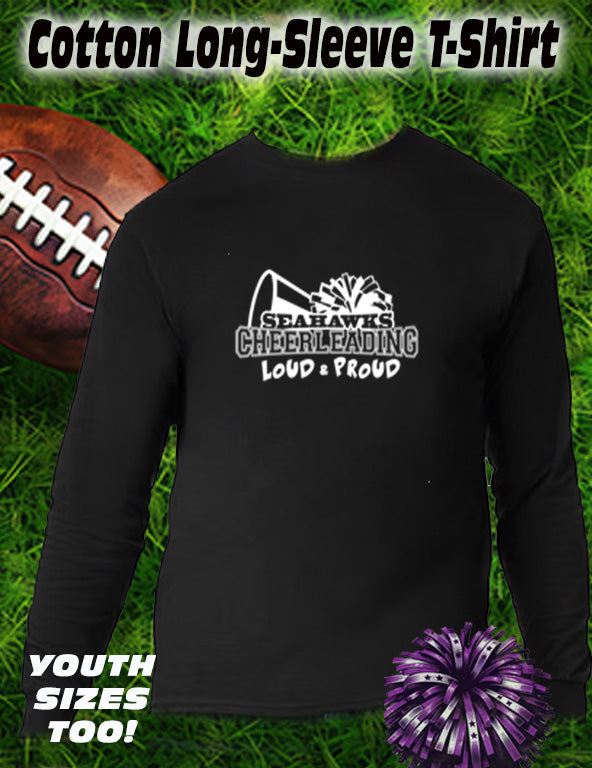 ANACORTES SEAHAWKS CHEER LOUD & PROUD - LONG SLEEVE TEE