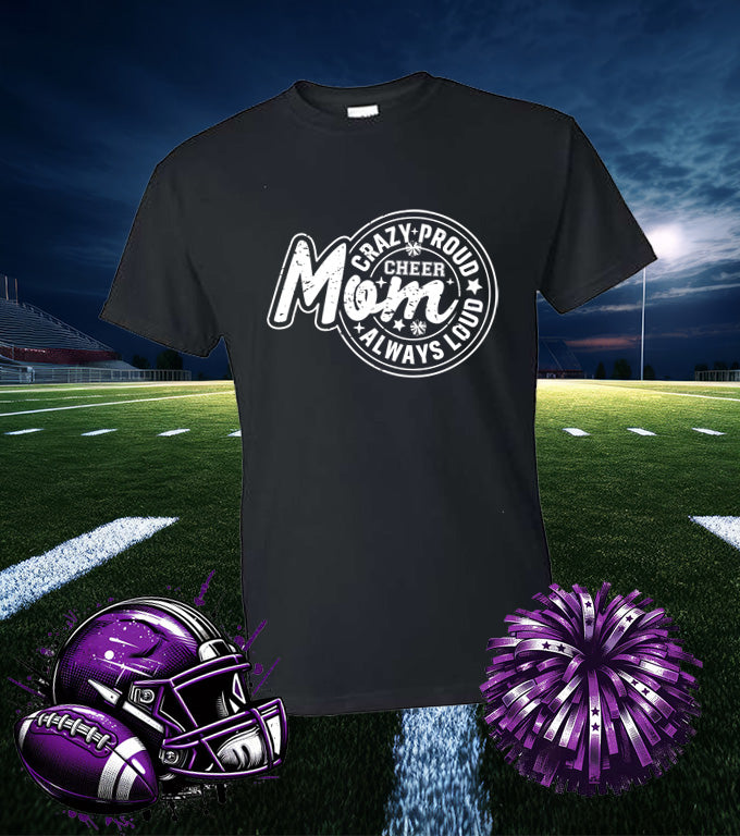 CHEER MOM CRAZY PROUD 50/50 TEE SHIRT