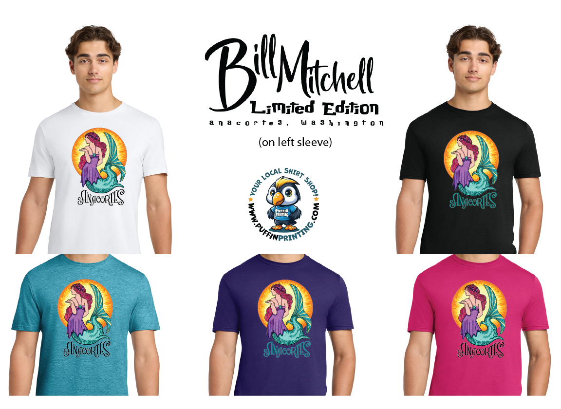 Bill Mitchell - Anacortes Mermaid, Limited Edition T-Shirt
