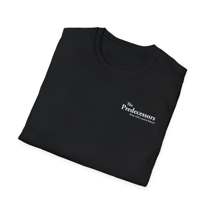 The Predecessors Basic Unisex Softstyle T-Shirt