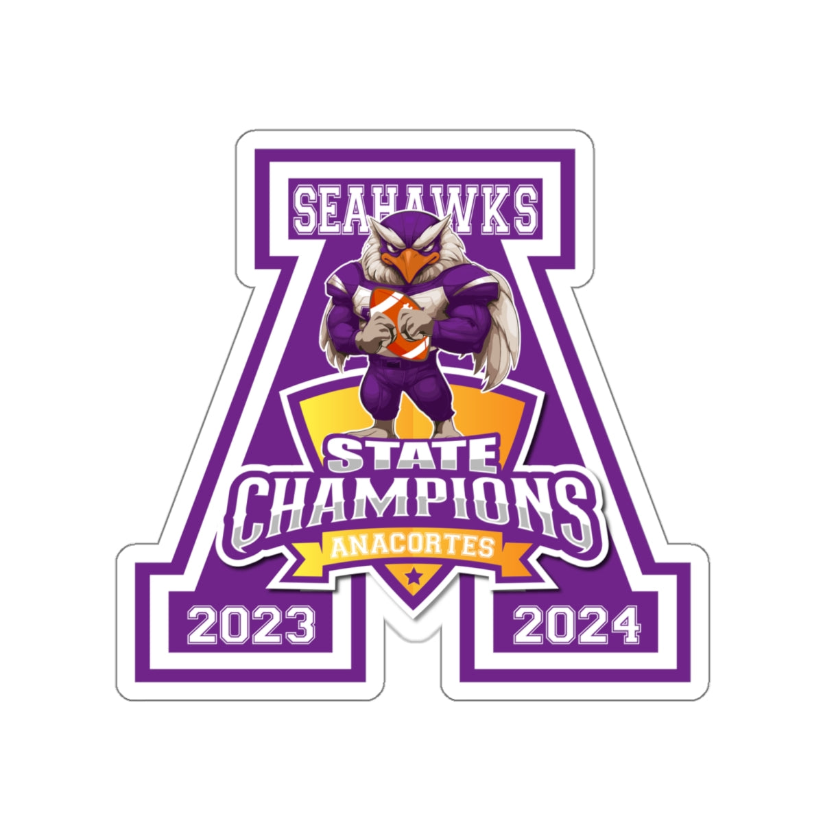 2 ANACORTES SEAHAWKS STATE CHAMP  Sticker