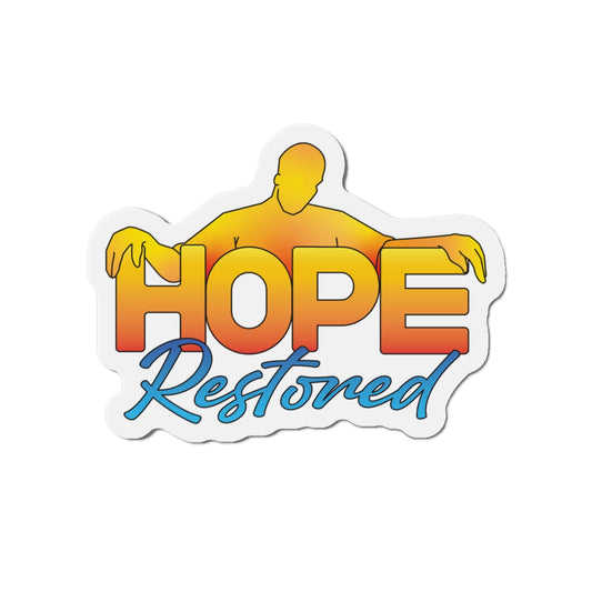 HOPE RESTORED Magnets