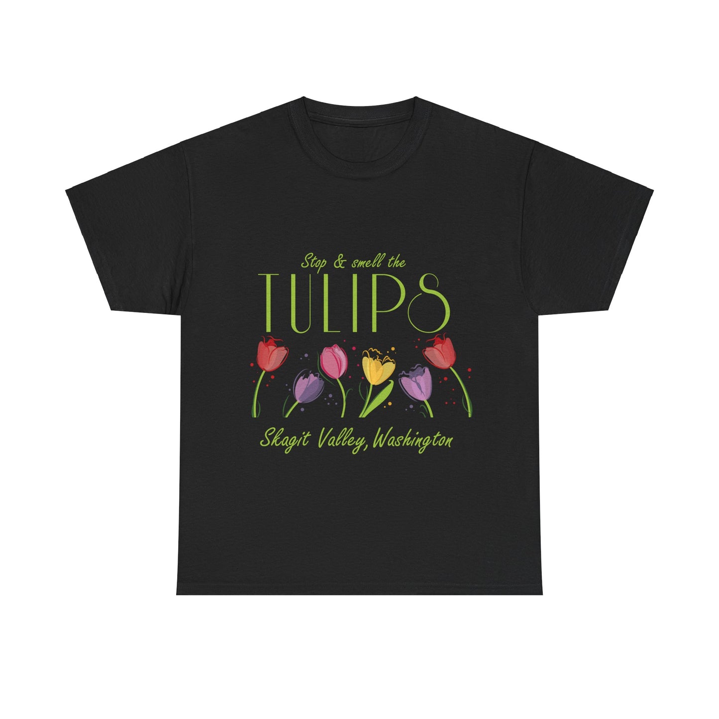 SMELL THE  TULIPS - Unisex Heavy Cotton Tee