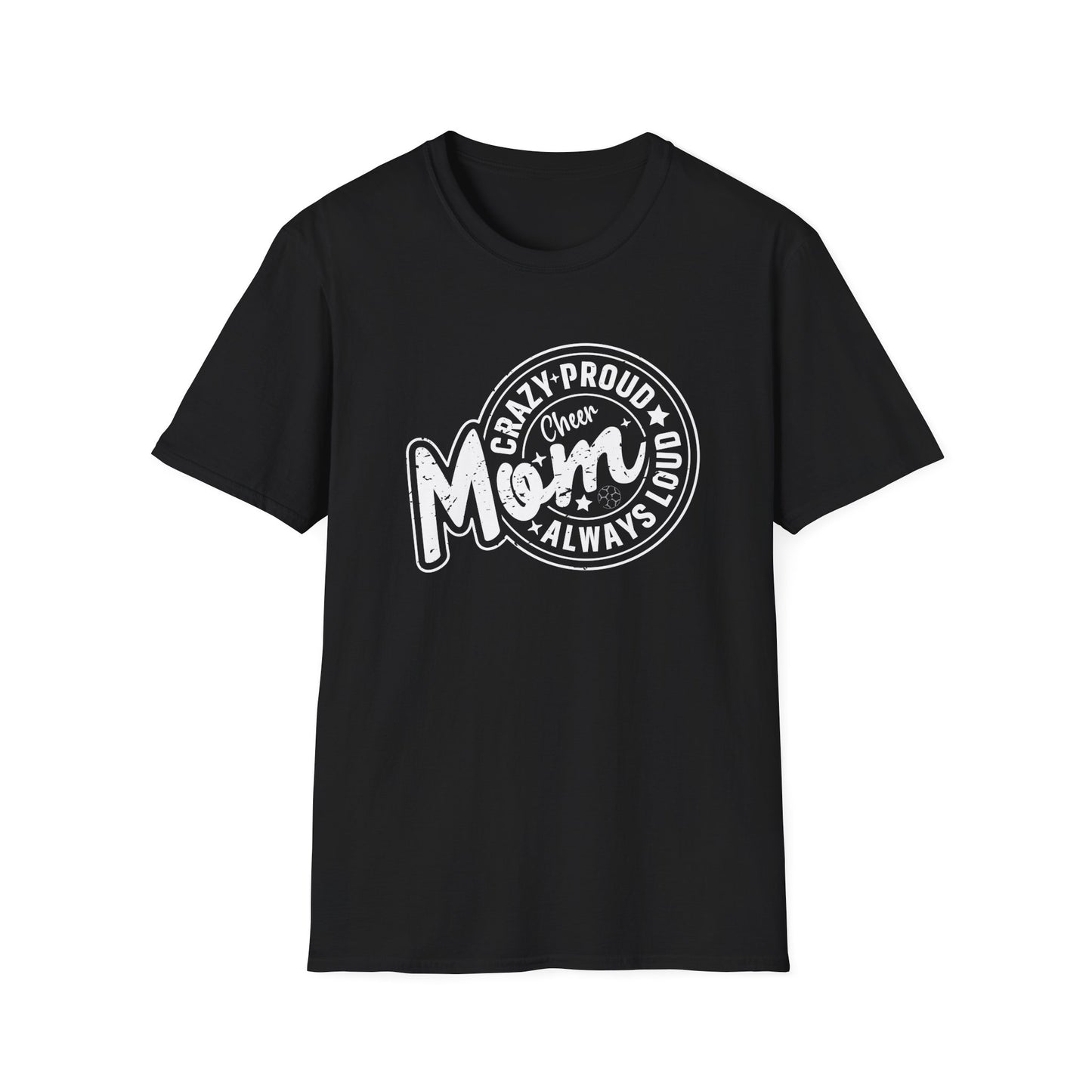 CHEER CRAZY PROUD MOM Unisex Softstyle T-Shirt