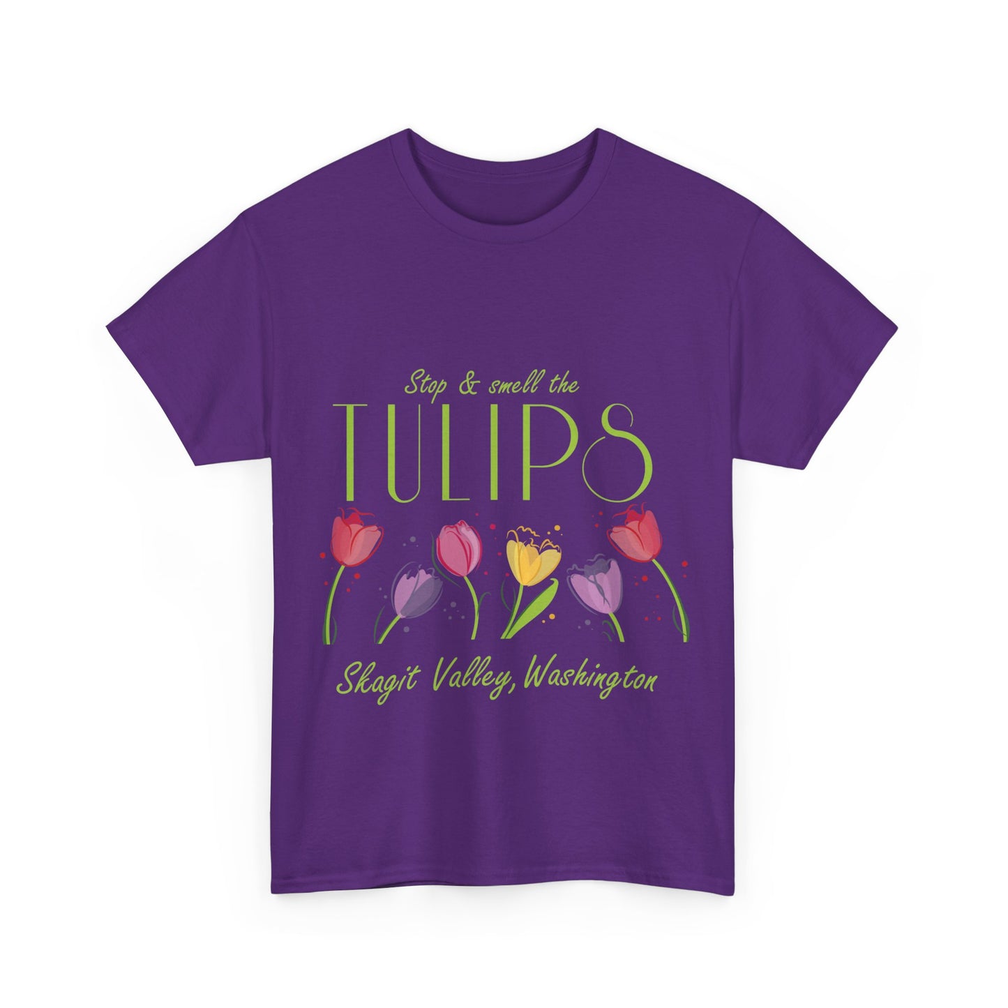 SMELL THE  TULIPS - Unisex Heavy Cotton Tee