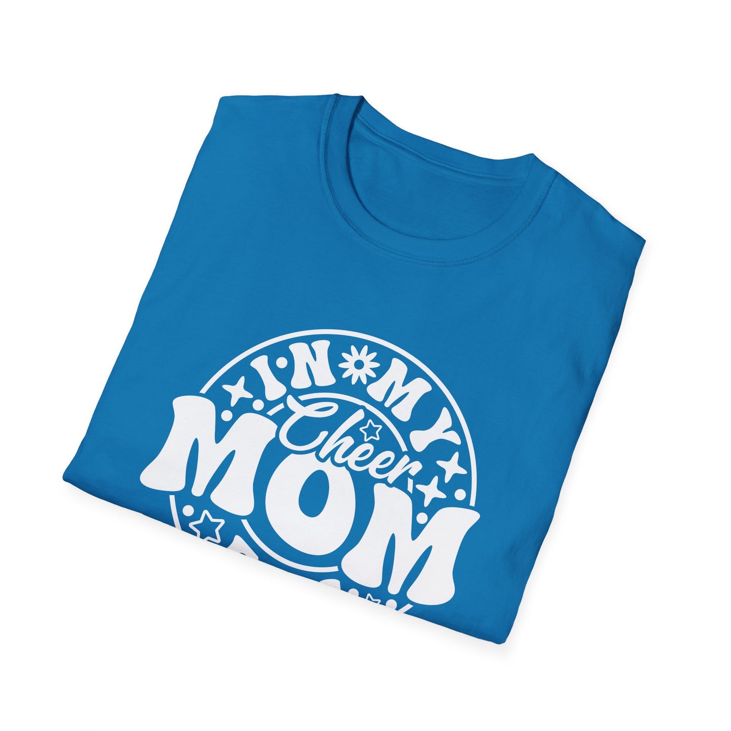 CHEER MOM ERA Unisex Softstyle T-Shirt