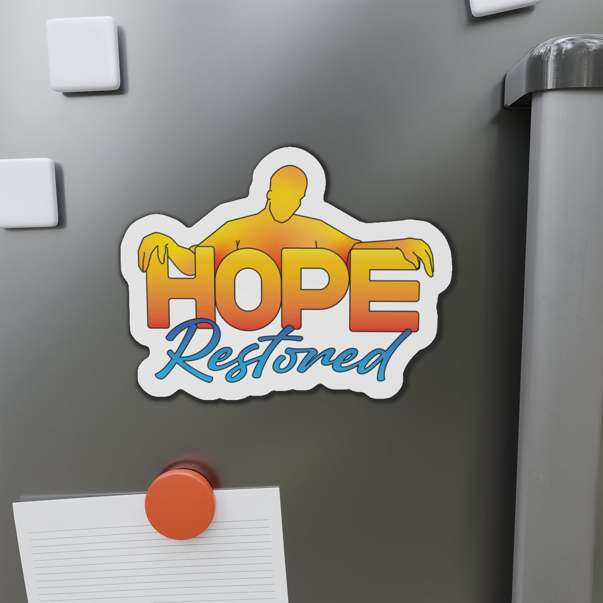 HOPE RESTORED Magnets