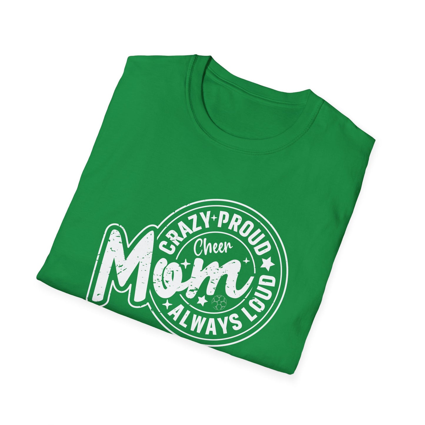 CHEER CRAZY PROUD MOM Unisex Softstyle T-Shirt