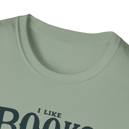 I LIKE BOOKS ... Unisex Softstyle T-Shirt