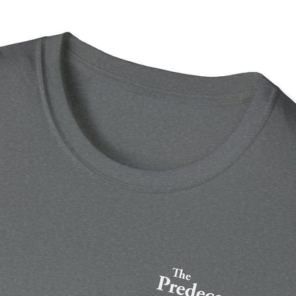 The Predecessors Basic Unisex Softstyle T-Shirt