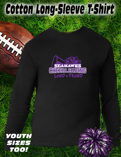 ANACORTES SEAHAWKS CHEER LOUD & PROUD - LONG SLEEVE TEE