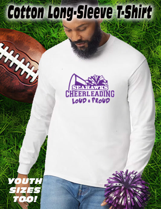 ANACORTES SEAHAWKS CHEER LOUD & PROUD - LONG SLEEVE TEE