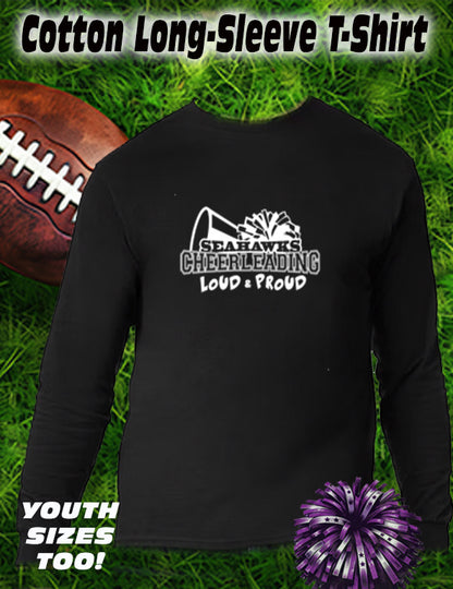 ANACORTES SEAHAWKS CHEER LOUD & PROUD - LONG SLEEVE TEE