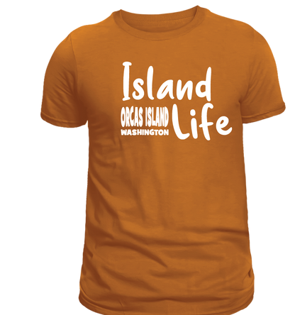 ORCAS ISLAND -  ISLAND LIFE  SHIRTS & MORE!