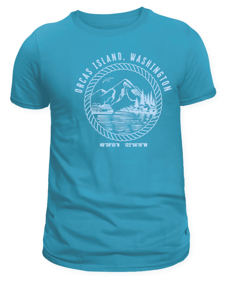 ORCAS ISLAND -   COORDINATE FERRY SHIRTS & MORE!