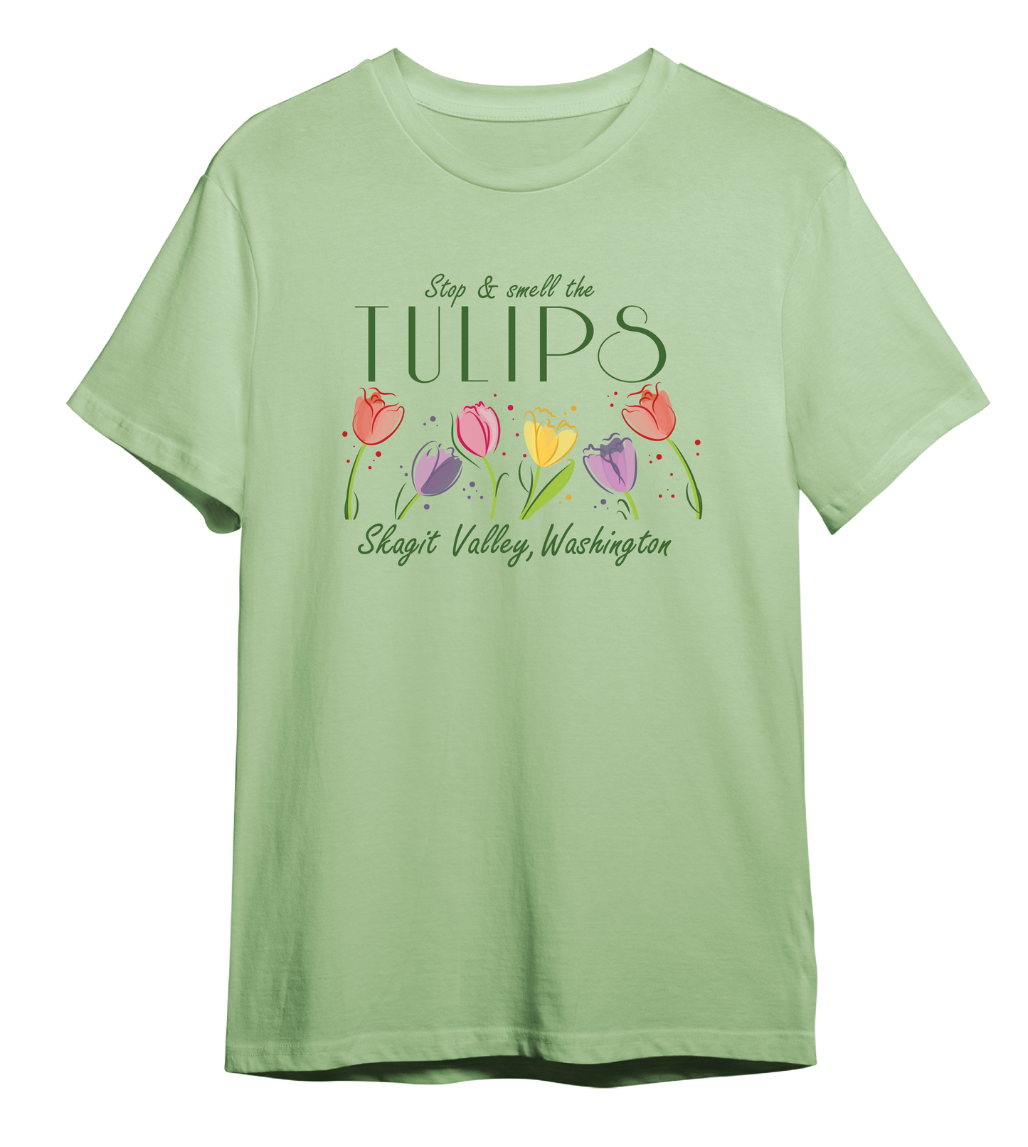 SKAGIT VALLEY TULIPS - SMELL THE  TULIPS SHIRTS & MORE!