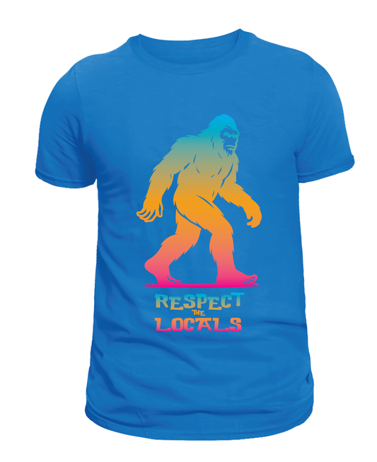 BIGFOOT / SASQUATCH RESPECT THE LOCALS FADE  T-SHIRT & MORE!
