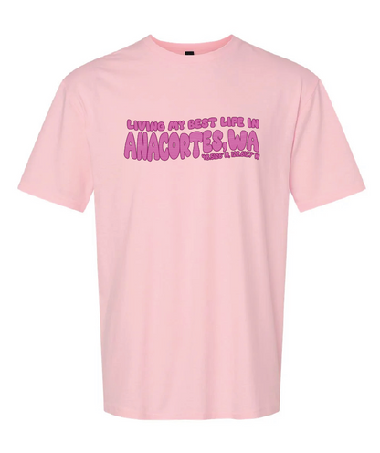ANACORTES - BEST LIFE  SHIRTS & MORE!