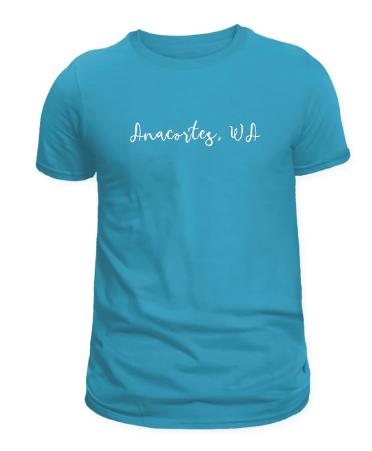 *ANACORTES - SIMPLE  TEXT  SHIRTS & MORE!
